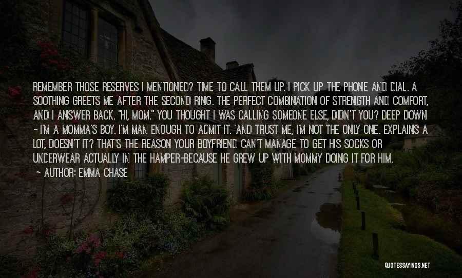 Calling On The Phone Quotes By Emma Chase