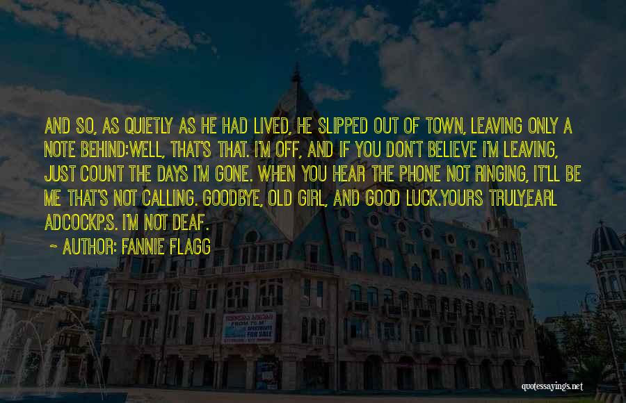 Calling On The Phone Quotes By Fannie Flagg