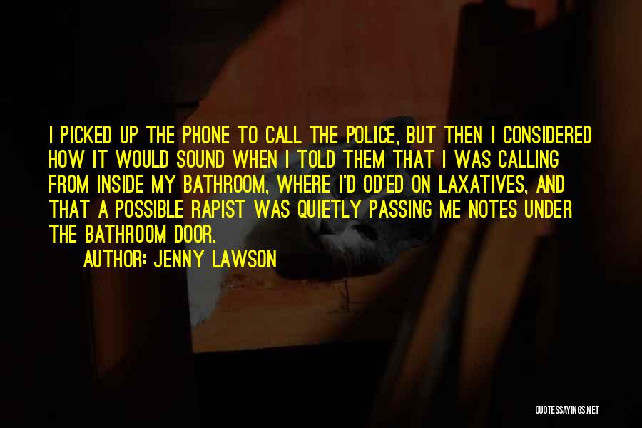 Calling On The Phone Quotes By Jenny Lawson