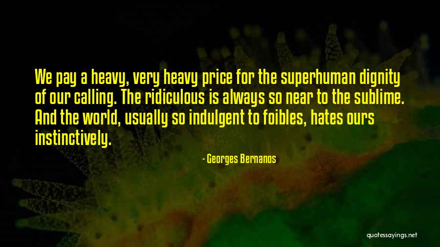 Calling Someone A Fool Quotes By Georges Bernanos Calling Someone A Fool Quotes By Georges Bernanos
