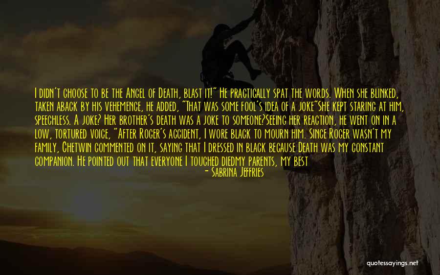 Calling Someone A Fool Quotes By Sabrina Jeffries Calling Someone A Fool Quotes By Sabrina Jeffries