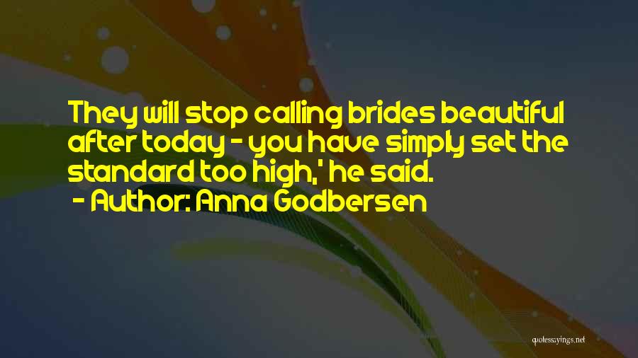 Calling Someone Beautiful Quotes By Anna Godbersen