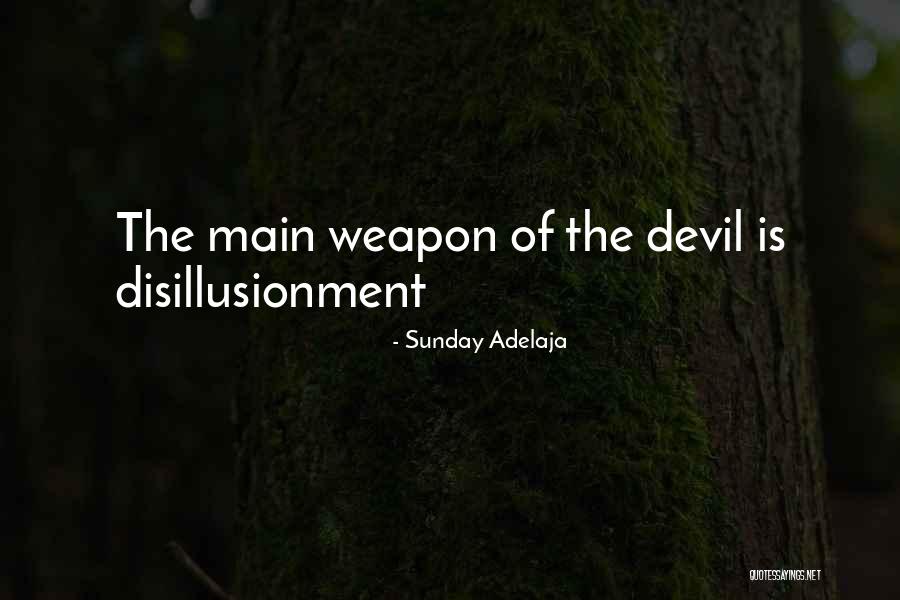 Calling The Devil Quotes By Sunday Adelaja Calling The Devil Quotes By Sunday Adelaja