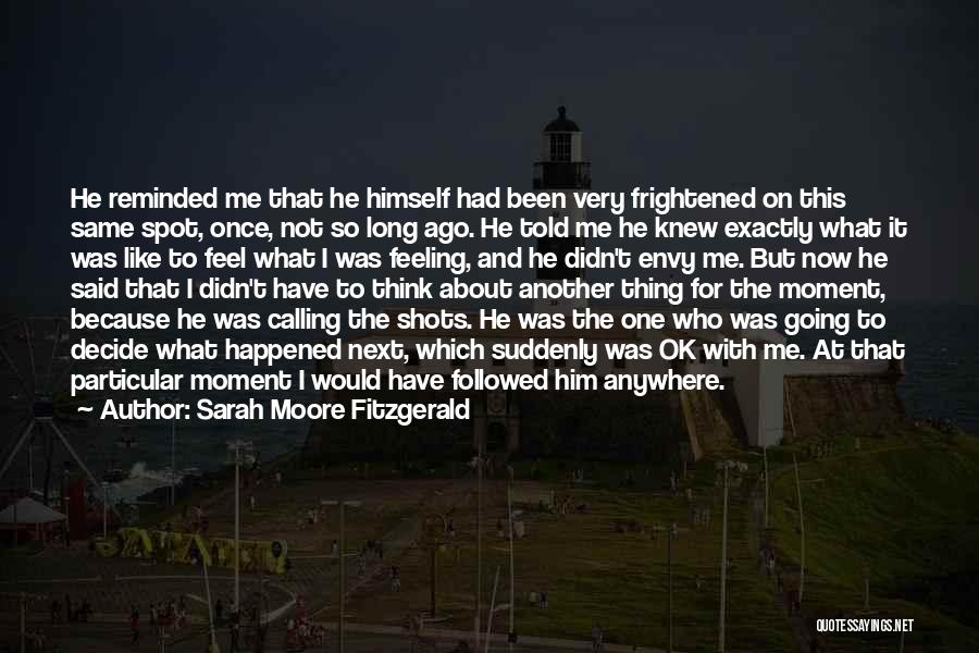 Calling The Shots Quotes By Sarah Moore Fitzgerald