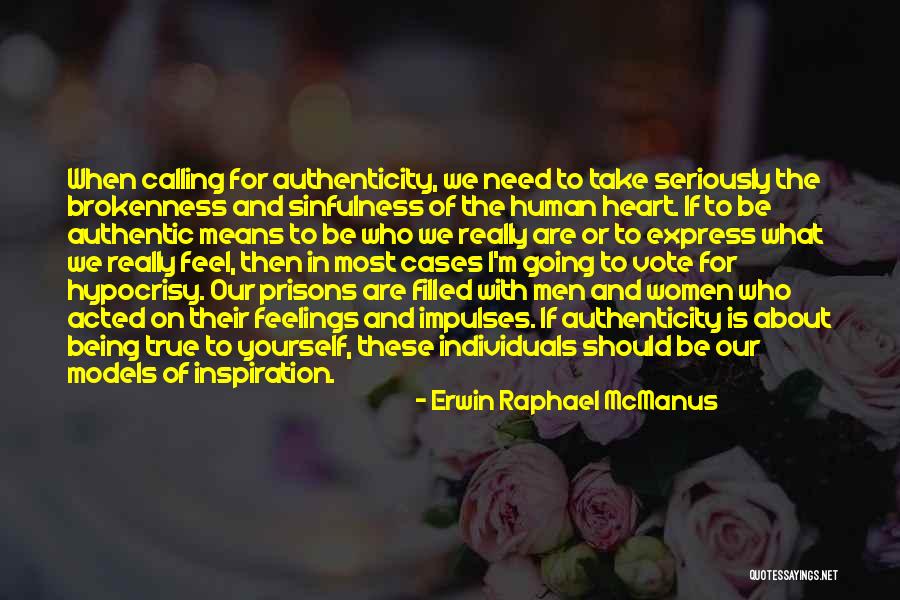 Calling When You Need Something Quotes By Erwin Raphael McManus Calling When You Need Something Quotes By Erwin Raphael McManus