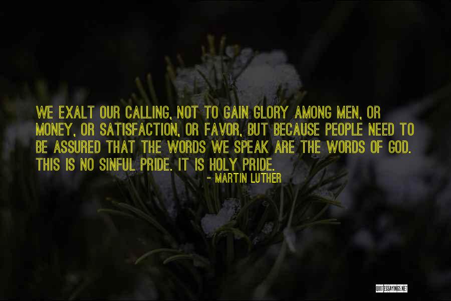 Calling When You Need Something Quotes By Martin Luther Calling When You Need Something Quotes By Martin Luther