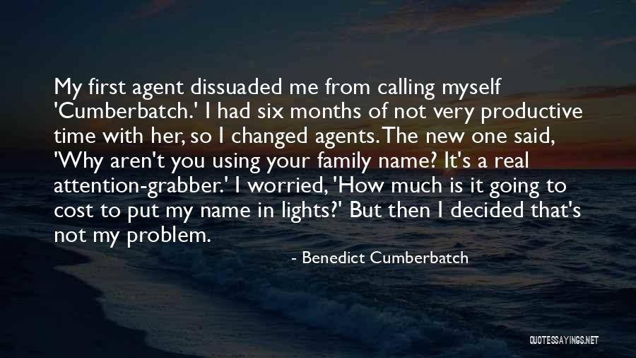 Calling Your Name Quotes By Benedict Cumberbatch