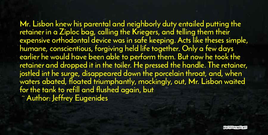 Calling Your Parents Quotes By Jeffrey Eugenides