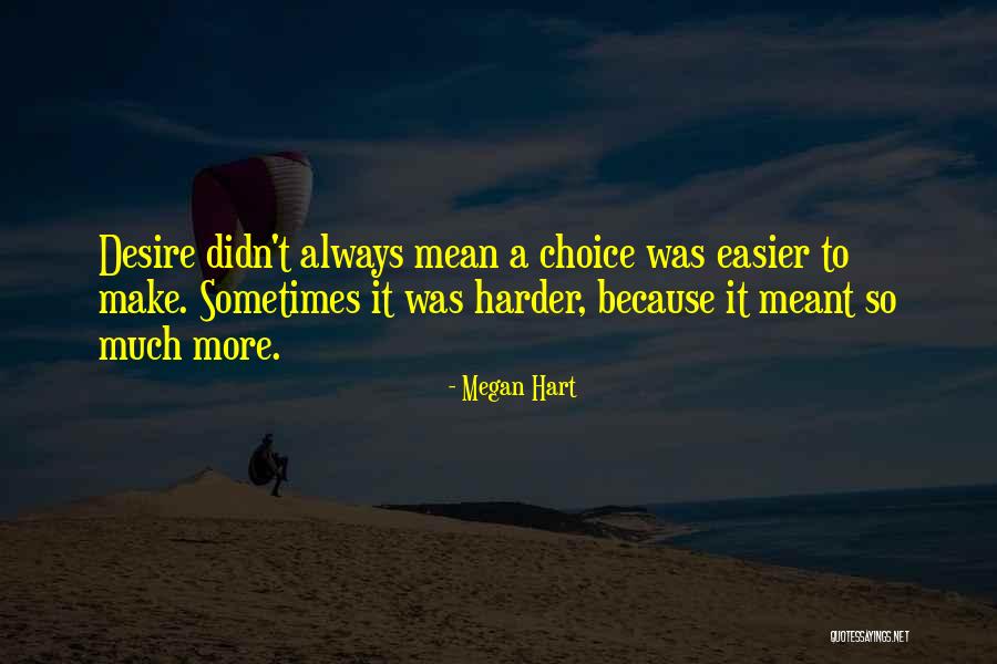 Callista Court Quotes By Megan Hart Callista Court Quotes By Megan Hart