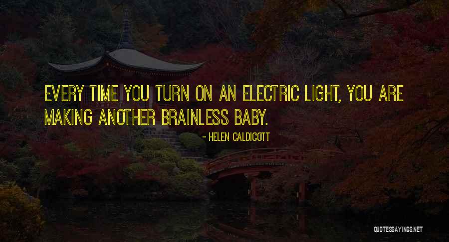 Callisto Home Quotes By Helen Caldicott Callisto Home Quotes By Helen Caldicott