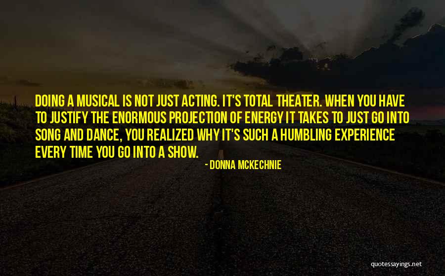 Calloo Oklahoma Quotes By Donna McKechnie Calloo Oklahoma Quotes By Donna McKechnie