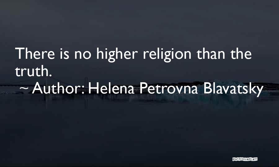Callosities Exist Quotes By Helena Petrovna Blavatsky