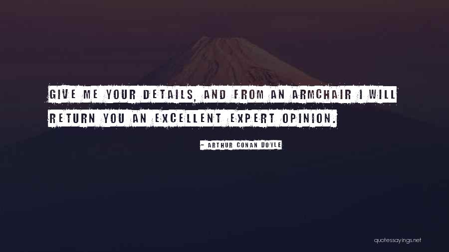 Callosities Quotes By Arthur Conan Doyle Callosities Quotes By Arthur Conan Doyle