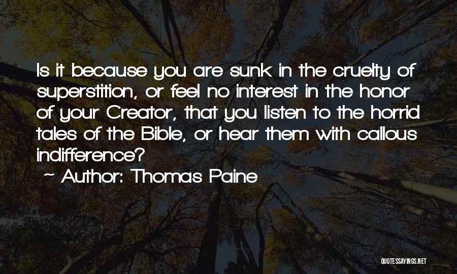 Callous Quotes By Thomas Paine