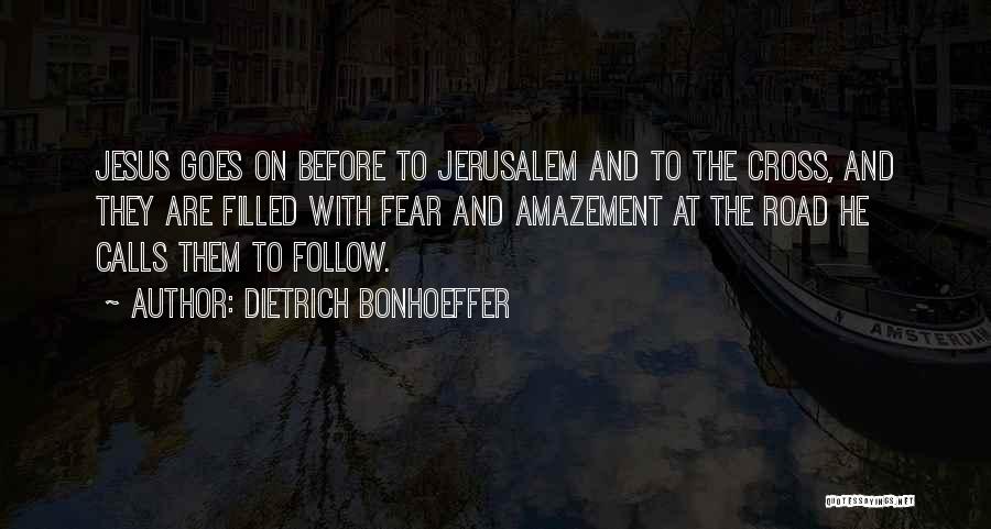 Calls Quotes By Dietrich Bonhoeffer