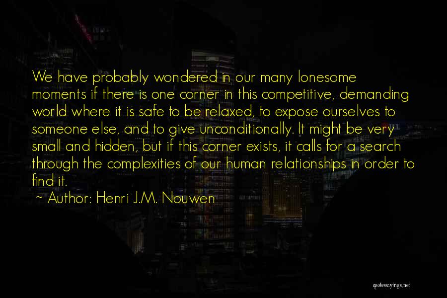 Calls Quotes By Henri J.M. Nouwen