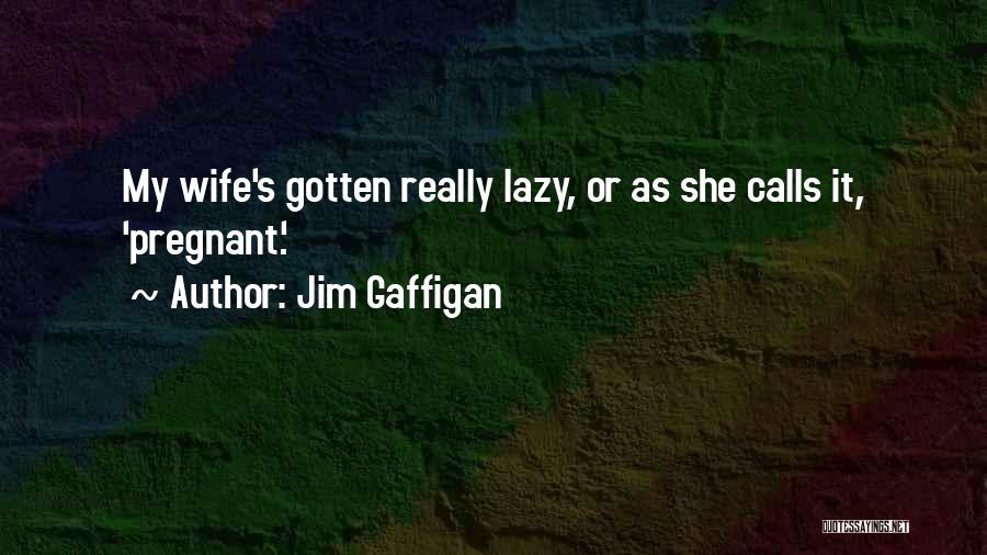 Calls Quotes By Jim Gaffigan