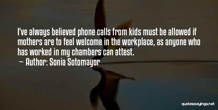 Calls Quotes By Sonia Sotomayor