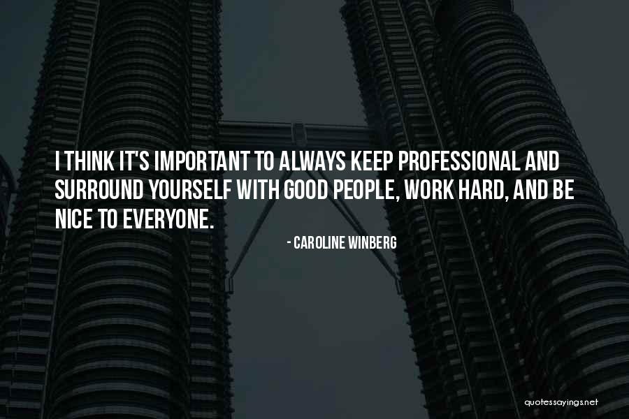 Callstream Quotes By Caroline Winberg Callstream Quotes By Caroline Winberg
