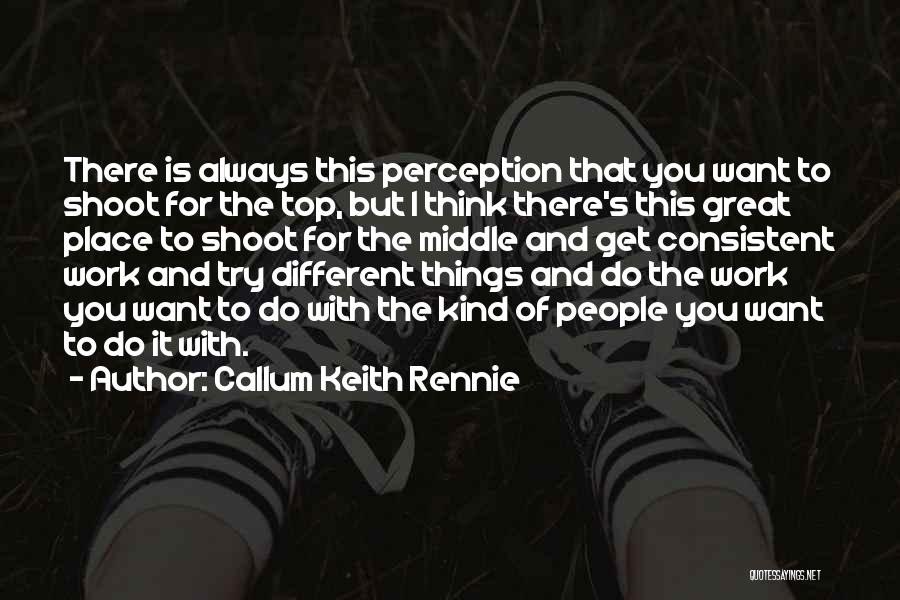 Callum Keith Rennie Quotes 175026