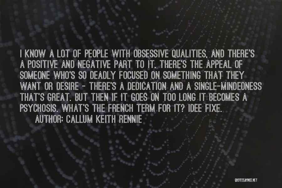 Callum Keith Rennie Quotes 715306