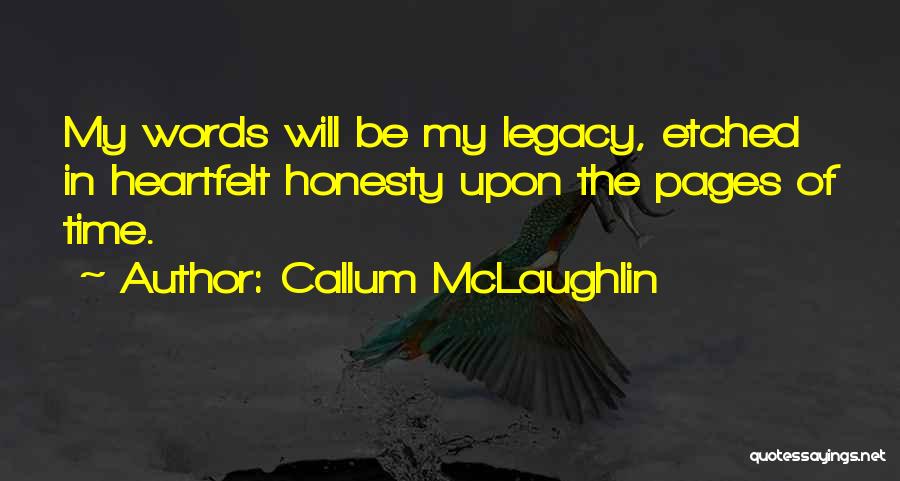 Callum McLaughlin Quotes 248779