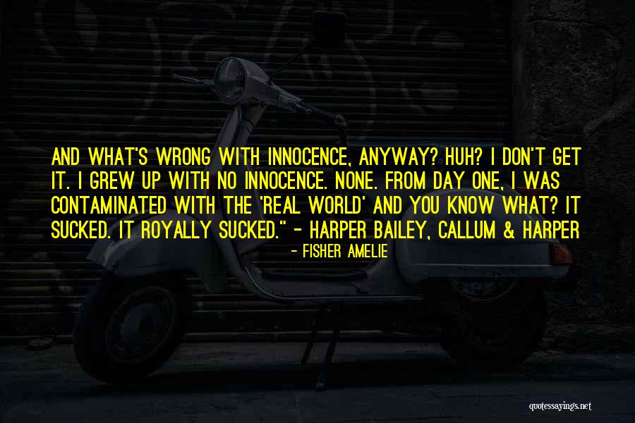Callum Quotes By Fisher Amelie Callum Quotes By Fisher Amelie
