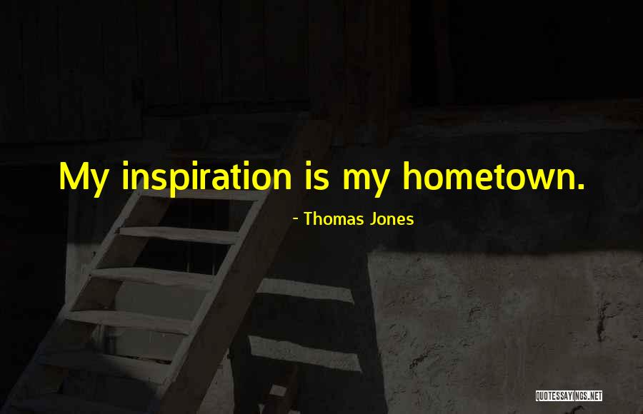 Callus Man Quotes By Thomas Jones Callus Man Quotes By Thomas Jones