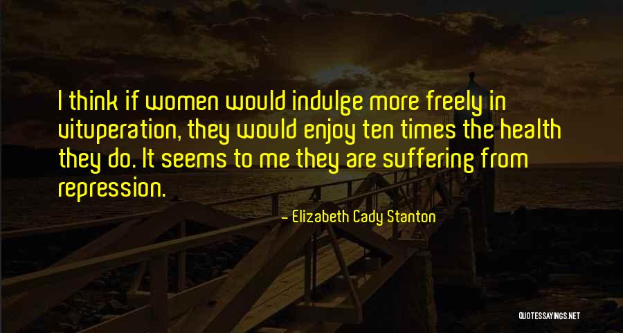 Callus Shaver Quotes By Elizabeth Cady Stanton Callus Shaver Quotes By Elizabeth Cady Stanton