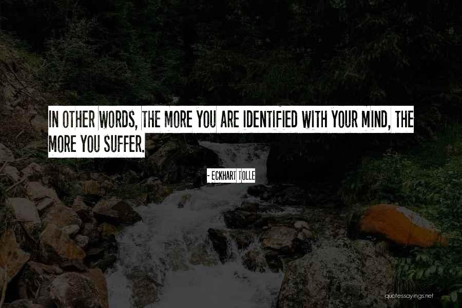 Callused Knee Quotes By Eckhart Tolle
