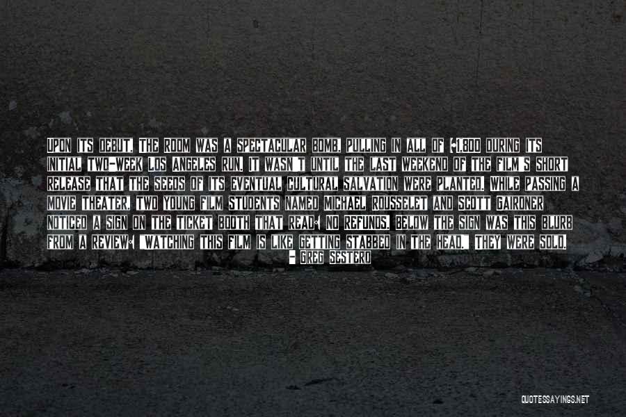 Callused Knee Quotes By Greg Sestero