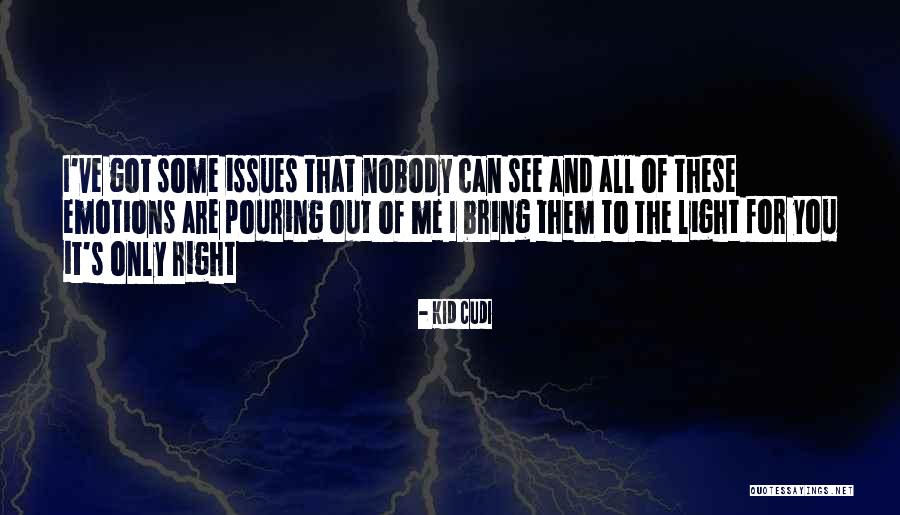 Callys Pet Quotes By Kid Cudi Callys Pet Quotes By Kid Cudi