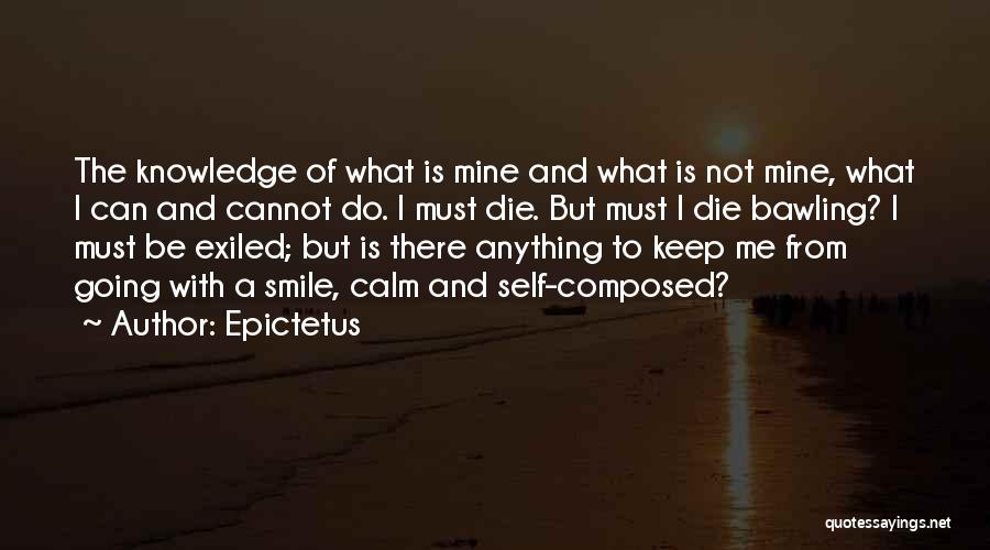 Calm And Composed Quotes By Epictetus