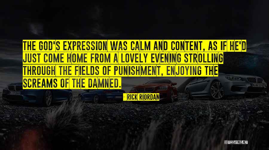 Calm As Quotes By Rick Riordan Calm As Quotes By Rick Riordan