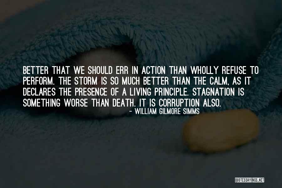 Calm As Quotes By William Gilmore Simms Calm As Quotes By William Gilmore Simms