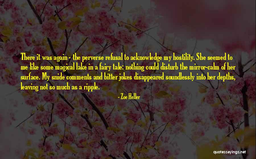 Calm As Quotes By Zoe Heller Calm As Quotes By Zoe Heller