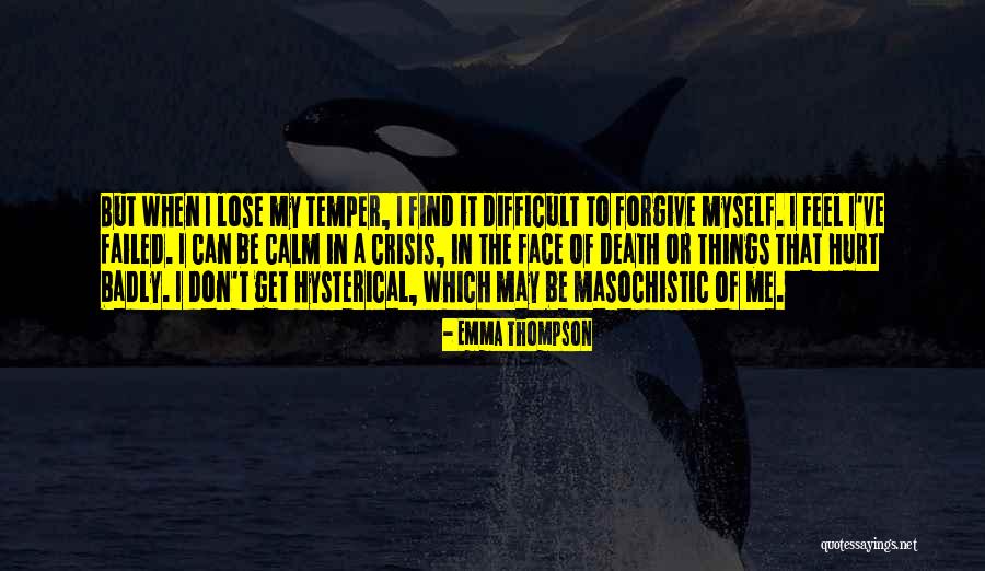 Calm But Quotes By Emma Thompson Calm But Quotes By Emma Thompson