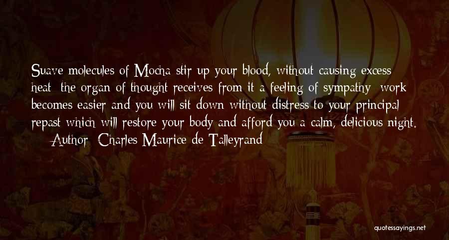 Calm Night Quotes By Charles Maurice De Talleyrand