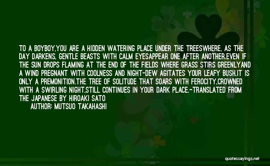 Calm Night Quotes By Mutsuo Takahashi