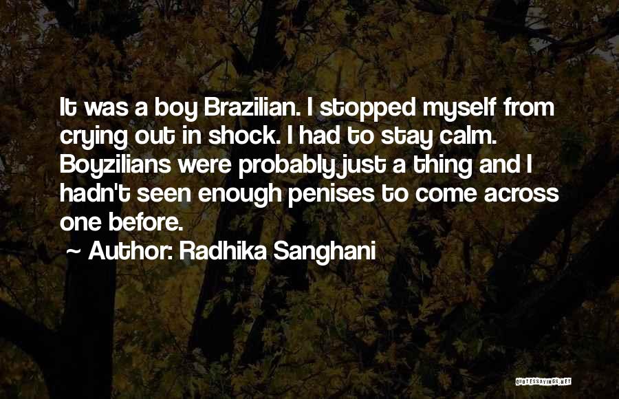 Calm Night Quotes By Radhika Sanghani