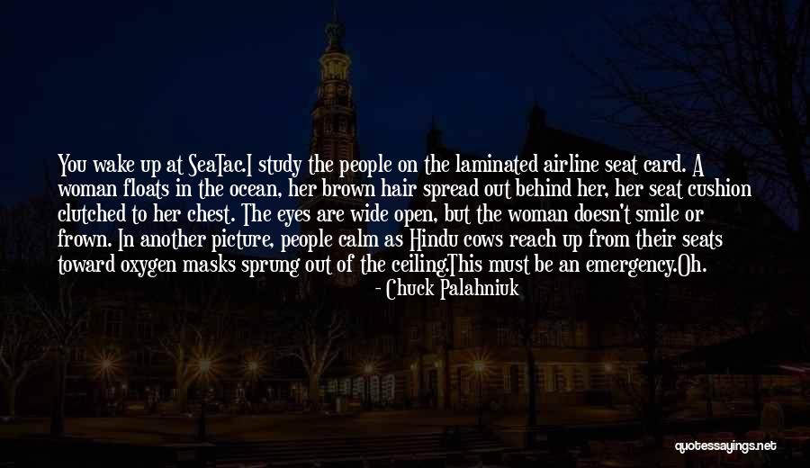 Calm Ocean Quotes By Chuck Palahniuk Calm Ocean Quotes By Chuck Palahniuk