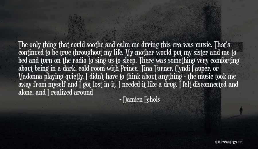 Calm Ocean Quotes By Damien Echols Calm Ocean Quotes By Damien Echols
