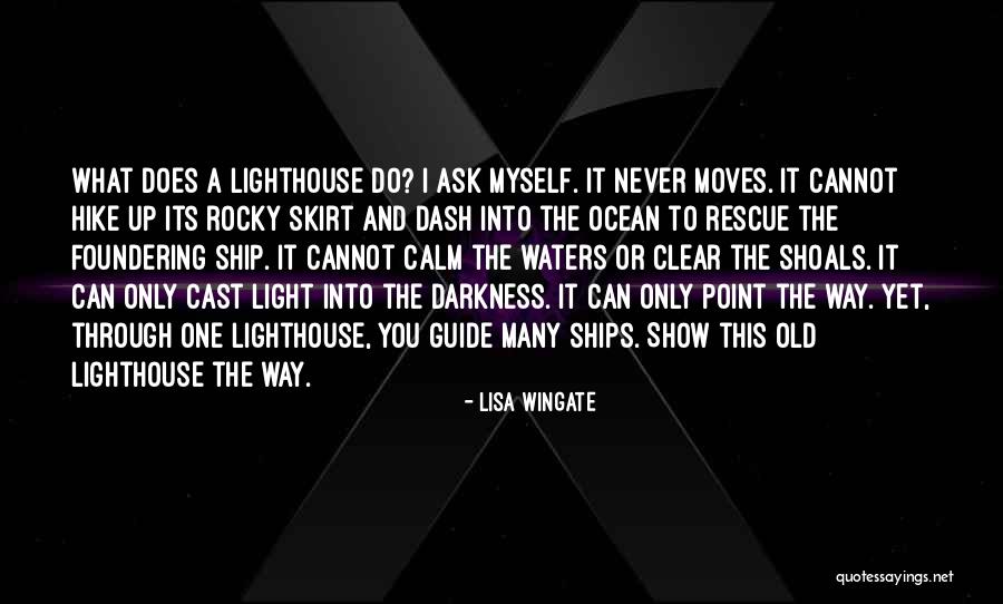 Calm Ocean Quotes By Lisa Wingate