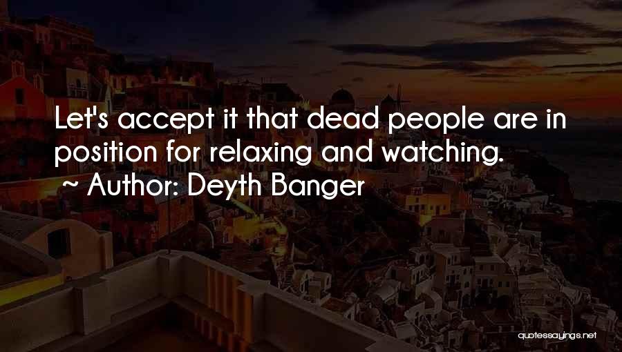 Calm Quotes By Deyth Banger