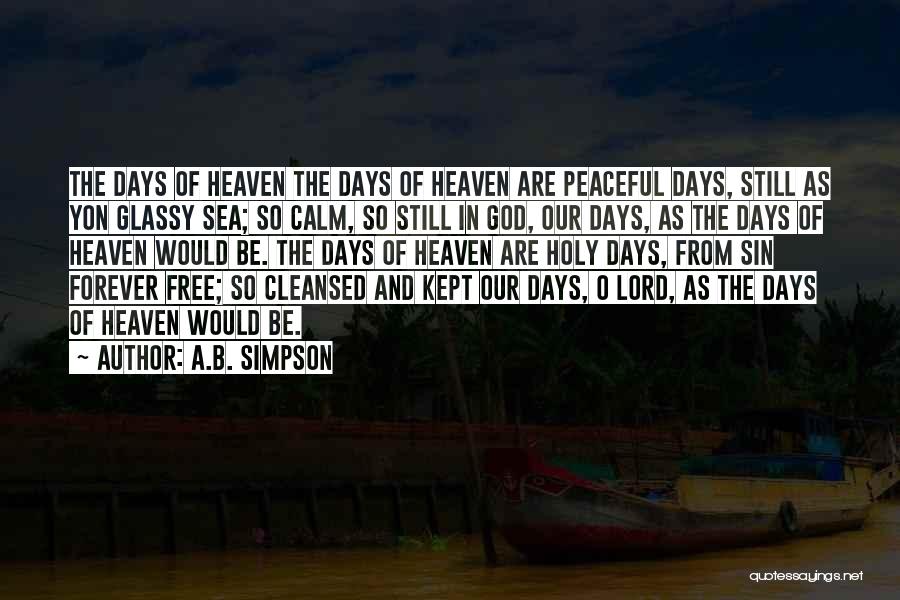 Calm Sea Quotes By A.B. Simpson