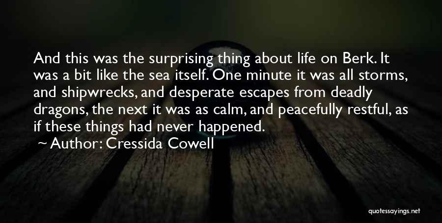 Calm Sea Quotes By Cressida Cowell