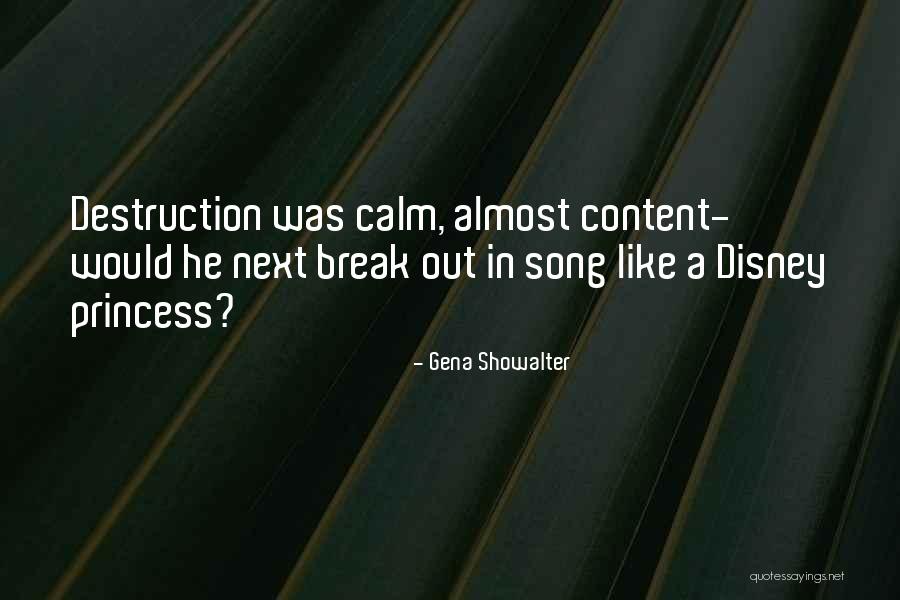 Calm Song Quotes By Gena Showalter Calm Song Quotes By Gena Showalter