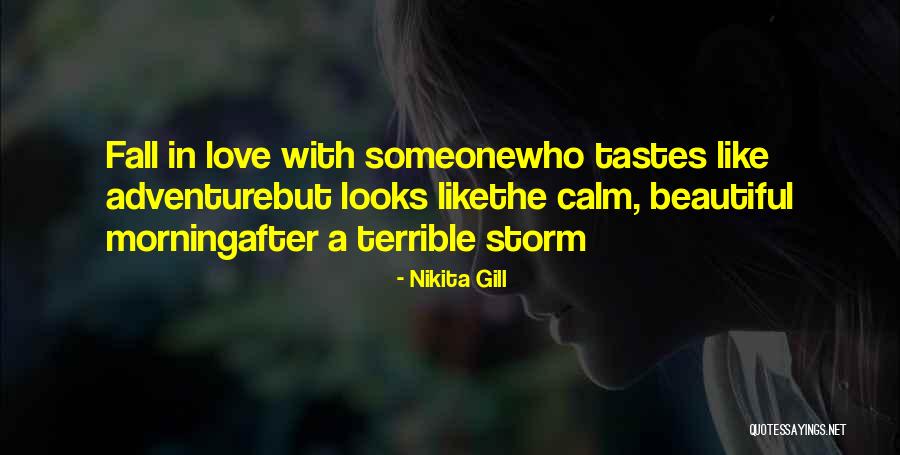 Calm Storm Quotes By Nikita Gill