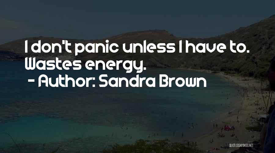 Calm Under Pressure Quotes By Sandra Brown