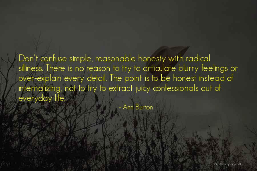Calmantes Naturais Quotes By Ann Burton Calmantes Naturais Quotes By Ann Burton